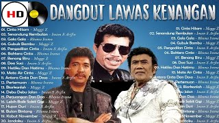 Download lagu Meggi Z - Imam S Arifin - Rhoma Irama | Dangdut Lawas Original mp3