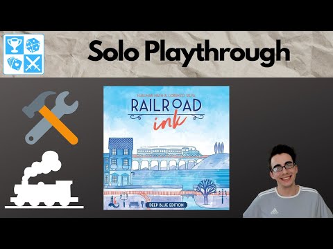 A classic. Railroad Ink: Deep Blue Edition [Solo Playthrough]