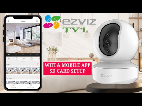 Ezviz TY1 Smart Wi-Fi Pan & Tilt Camera SD card install, WIFI & Mobile App setup