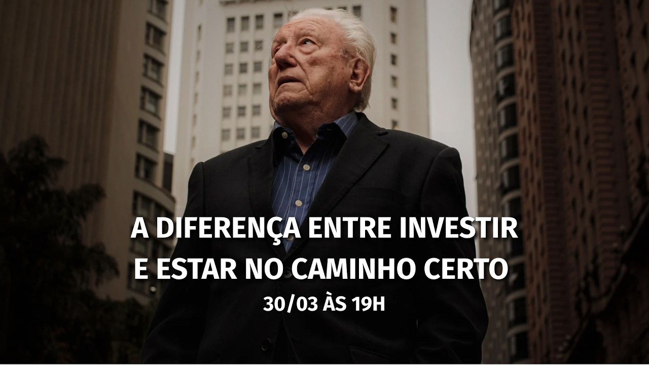 A Diferença entre Investir e Estar no Caminho Certo | 30.03 às 19h