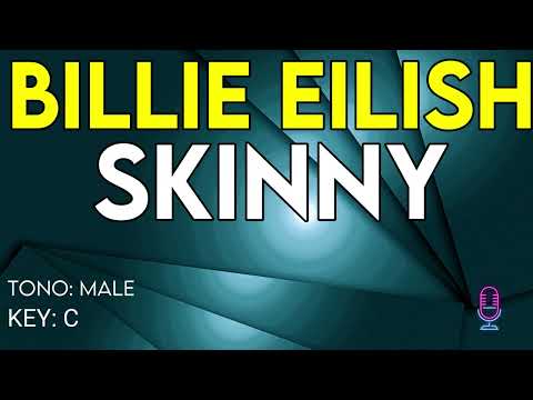 Billie Eilish - SKINNY - Karaoke Instrumental - Male
