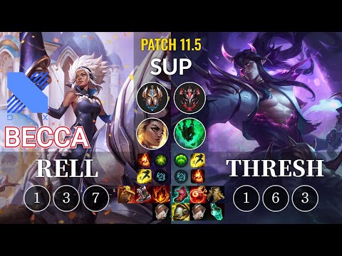 DRX Becca Rell vs Thresh Sup - KR Patch 11.5
