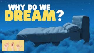 ASL Why Do We Dream?