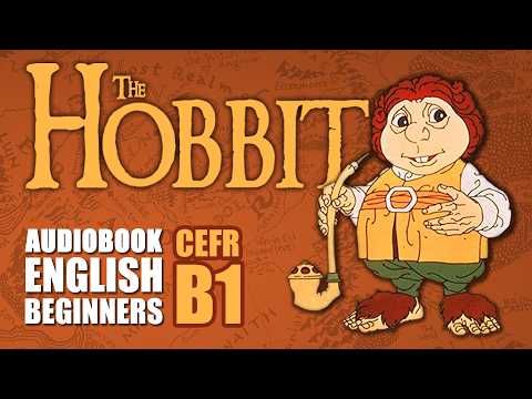 HOBBIT [Audiobook for English Learners CEFR B1]
