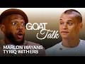 Marlon Wayans And Tyriq Withers Debate The Best Worst Things Ever GOAT Talk