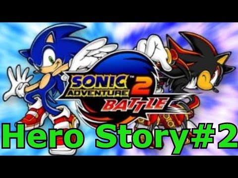 Sonic Adventure 2 Battle Playthrough [Hero] [Part 2]