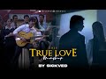 True Love Mashup 2025 SICKVED Jab We Met Arijit Singh