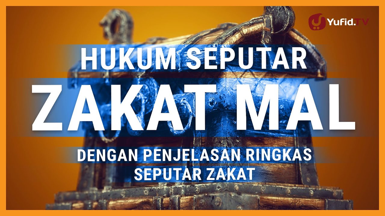 Cara Menghitung Zakat Mal yang Benar - Yufid TV