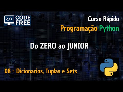 Python do Zero ao Júnior - Tuplas, Sets e Dicionarios
