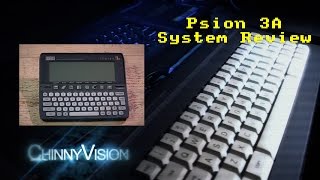 ChinnyVision Episode 122 - Psion 3a System Review