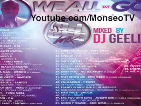 New Liberian Music Mix by DJ GEE PRESENTS "WE ALL WE GOT" Vol 2   2015