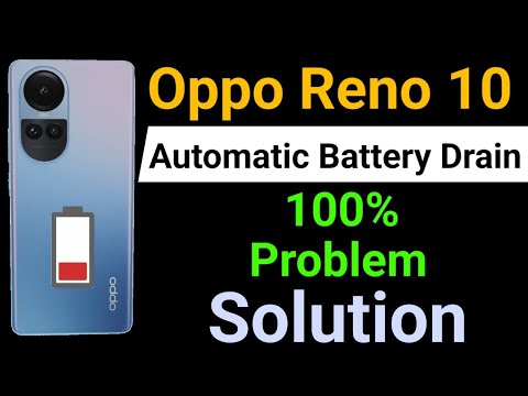 Oppo Reno 10 Battery Drain Problem | How To Solve Battery Drain Problem in Oppo Reno 10 Mobile