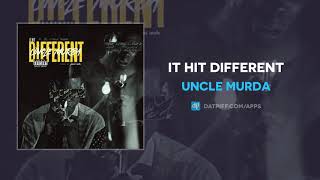 Uncle Murda - It Hit Different (AUDIO)