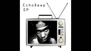 Echo Deep, Phalafala, Matthew Kay - You Got It (BDBM Deeper Mix)