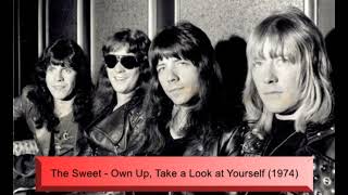 The Sweet - Own Up, Take a Look at Yourself (1974)