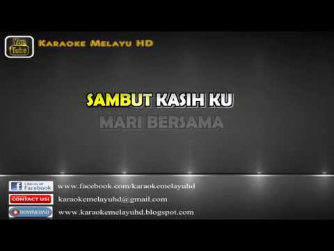 Lovehunters   Sambutlah KasihKaraoke Minus One + Lirik