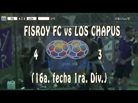 4 FISROY FC vs LOS CHAPUS 3 (16a. fecha 1ra. Div.)  - 11/11/2017