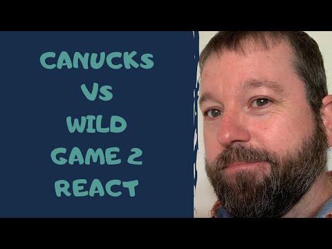 Canucks vs Wild Game 2 React