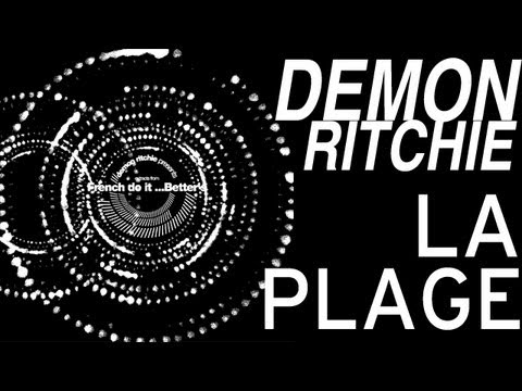 Demon Ritchie - La Plage (Original Mix HQ)
