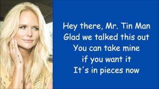 Miranda Lambert ~ Tin Man (Lyrics)