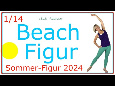 1/14 🍉 33 min. Beach Figur Workout | Bauch, Beine, Po, Arme und Schultern in Form, ohne Geräte