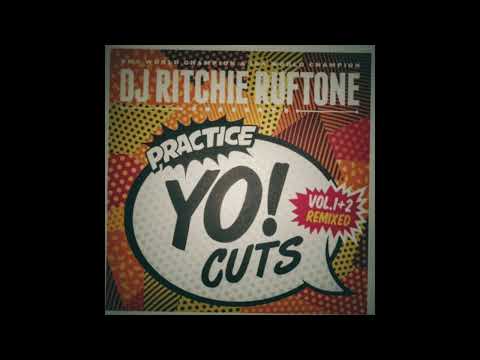 Ritchie Ruftone ‎– Practice Yo! Cuts Vol  1+2 Remixed  Side a