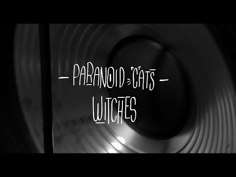 PARANOID CATS - Witches - CLIP