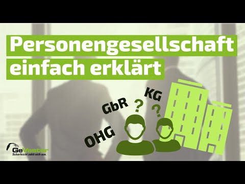 Was ist eine Personengesellschaft? Personengesellschaft einfach erklärt