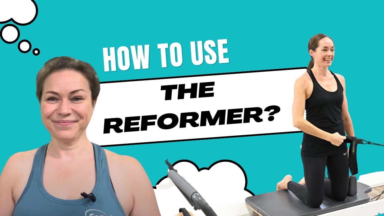 How to use a Pilates reformer machine