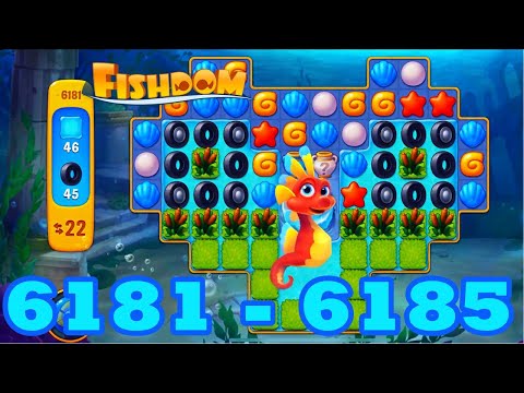 Fishdom Level 6181 - 6185 HD Walkthrough | 3 match puzzle | gameplay | android | 6182 | 6183 | 6184