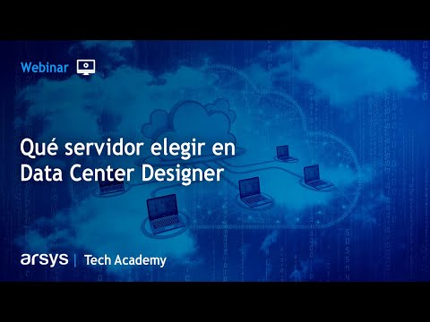 Webinar: Qué servidor elegir en Data Center Designer