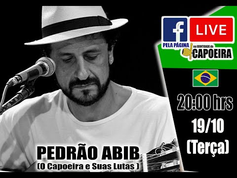 257ª LIVE NA IDENTIDADE DO CAPOEIRA - PEDRO ABIB