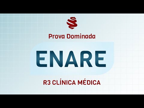 ENARE 2023 R3 Clínica Médica- Revisão de véspera MedCof.