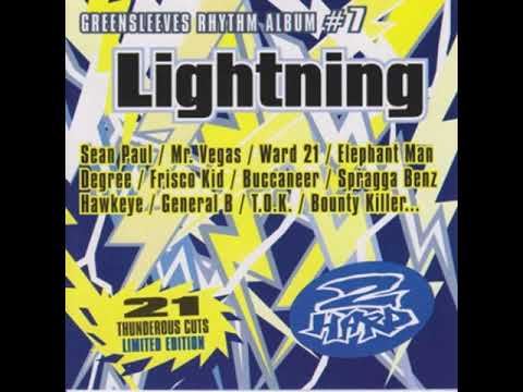 Ward 21- no push it.          Lightening riddim
