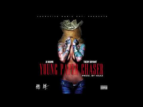 Ju Mann X Toeby Bryant - Young Paper Chaser (prod. by Maaz) (Official)