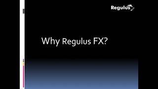 Why Regulus FX?