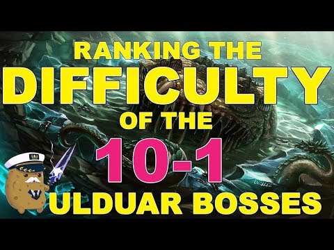 Ranking Ulduar Bosses Easiest to Hardest #10-1