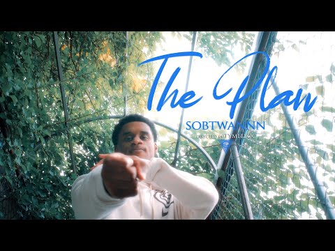 (4K) Sobtwannn - The Plan (directed @tymefloc)