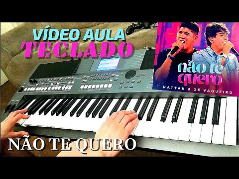 Não Te Quero - Zé Vaqueiro