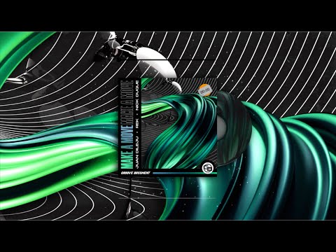 Juan Dileju, REK & Nick Duque - Make A Move