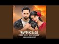 Wafaon Ke Badle From Mann Mast Malang