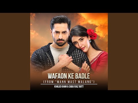 Wafaon Ke Badle (From ‘Mann Mast Malang’)