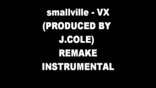 XV - SMALLVILLE INSTRUMENTAL (PROD. BY J.COLE) + DOWNLOAD  LINK