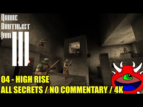 Quake Brutalist Jam III - 04 High Rise - No Commentary 100% Secrets