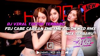 Download lagu FDJ CABE CABEAN IMEYMEY VIRAL TIKTOK 2024 BY WES ALL mp3 Download lagu FDJ CABE CABEAN IMEYMEY VIRAL TIKTOK 2024 BY WES ALL mp3
