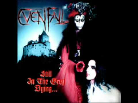 Evenfall Still in the Grey Dying