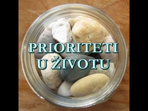 PRIORITETI, PRIORITETI U ŽIVOTU