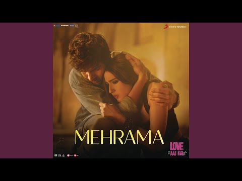 Mehrama (From "Love Aaj Kal")