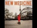 New Medicine - American Wasted 
