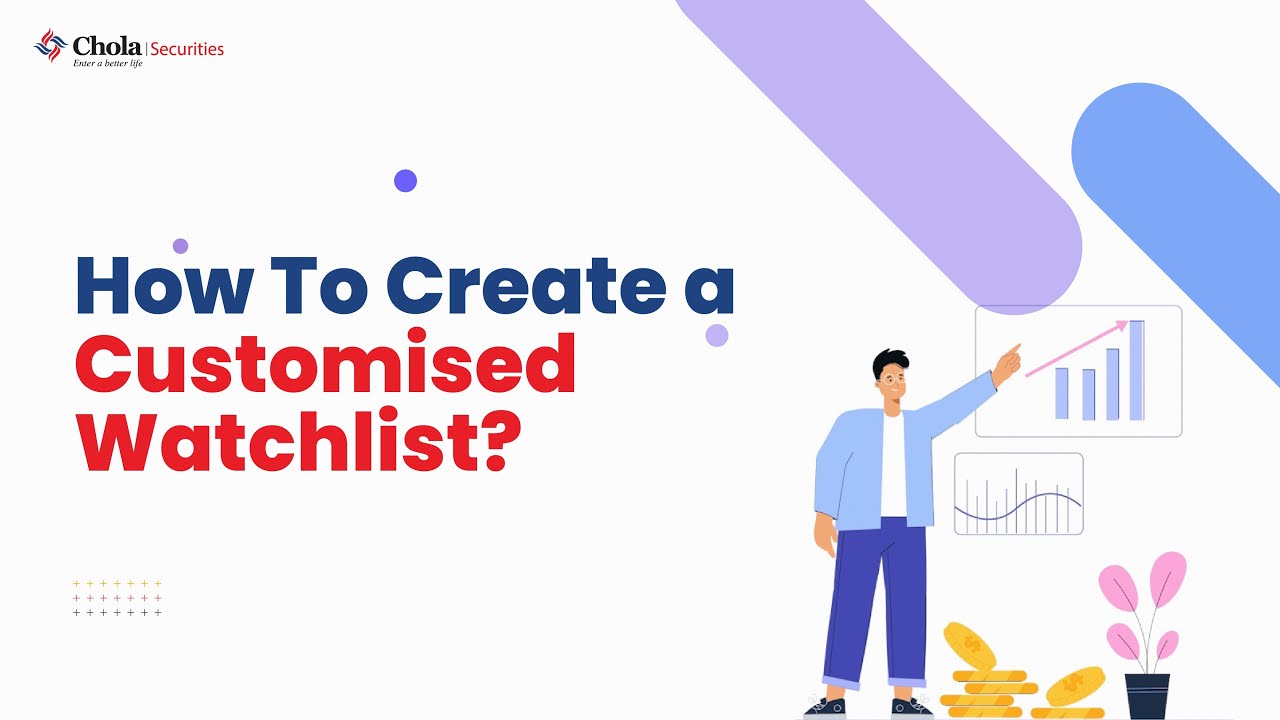 How to create customised watchlist